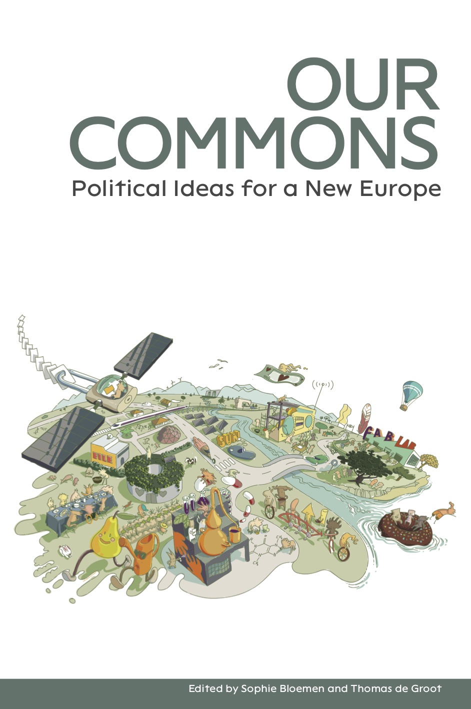 Publicación: Our Commons. Political ideas for a New Europe