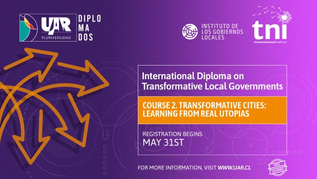 Diplomado: Ciudades transformadoras, aprendiendo de utopías reales
