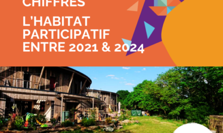 Bilan et chiffres de l’habitat participatif entre 2021 et 2024